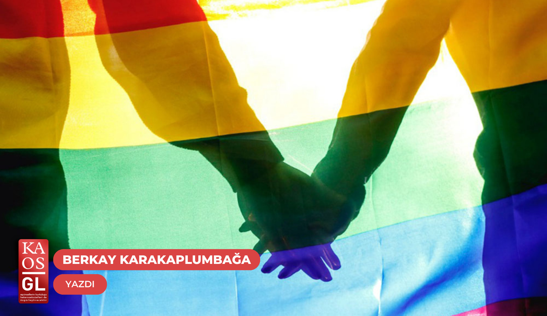 İsmail ile Boğaç’ın hikayesi Kaos GL - LGBTİ+ Haber Portalı