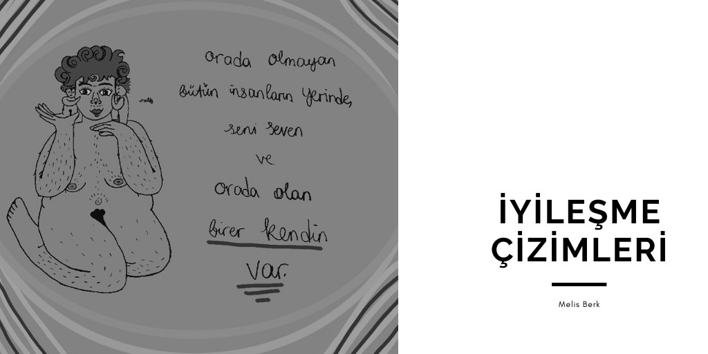 İyileşme Çizimleri: Kendin varsın! Kaos GL - LGBTİ+ Haber Portalı