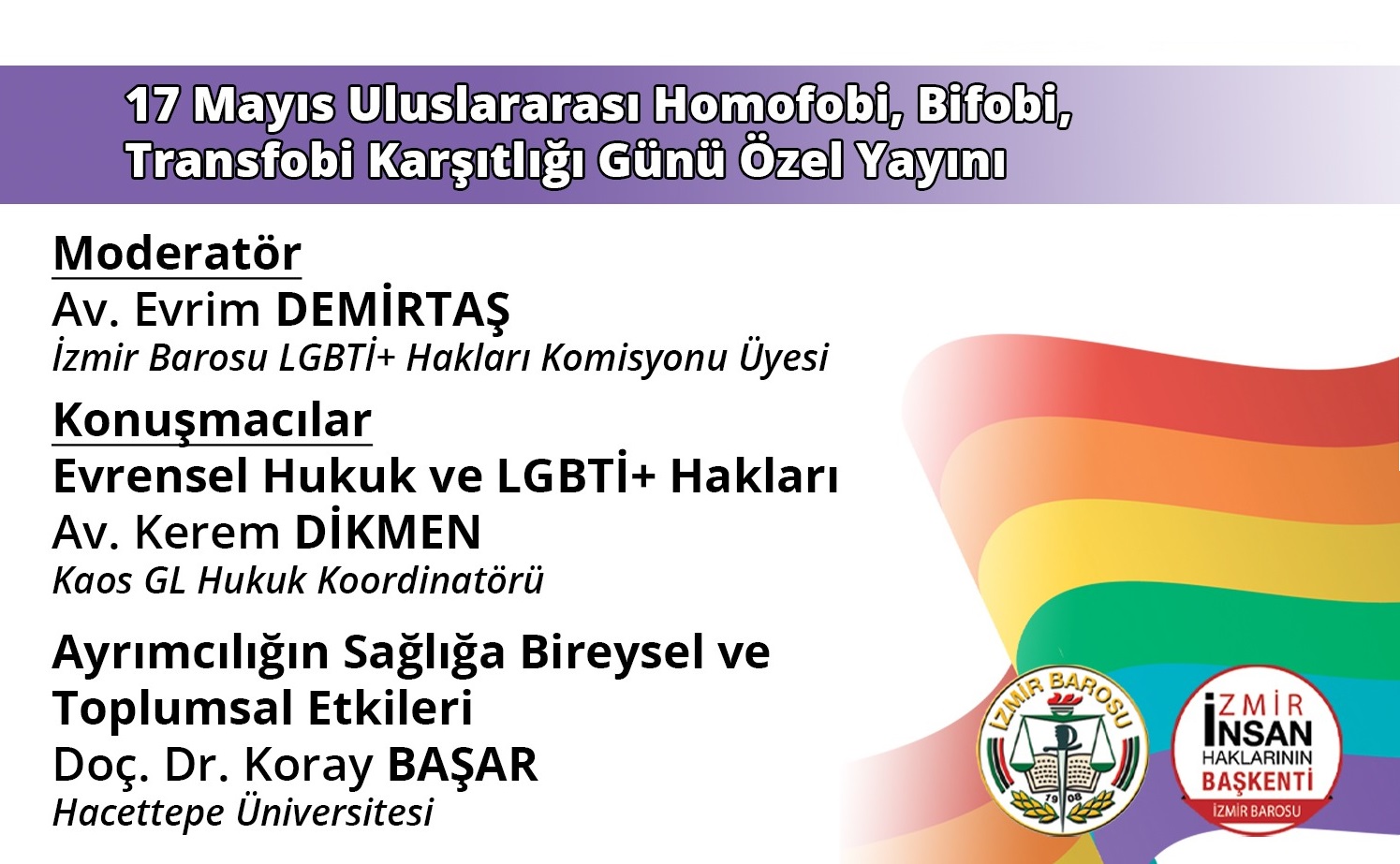 İzmir Barosu’ndan 17 Mayıs yayını Kaos GL - LGBTİ+ Haber Portalı
