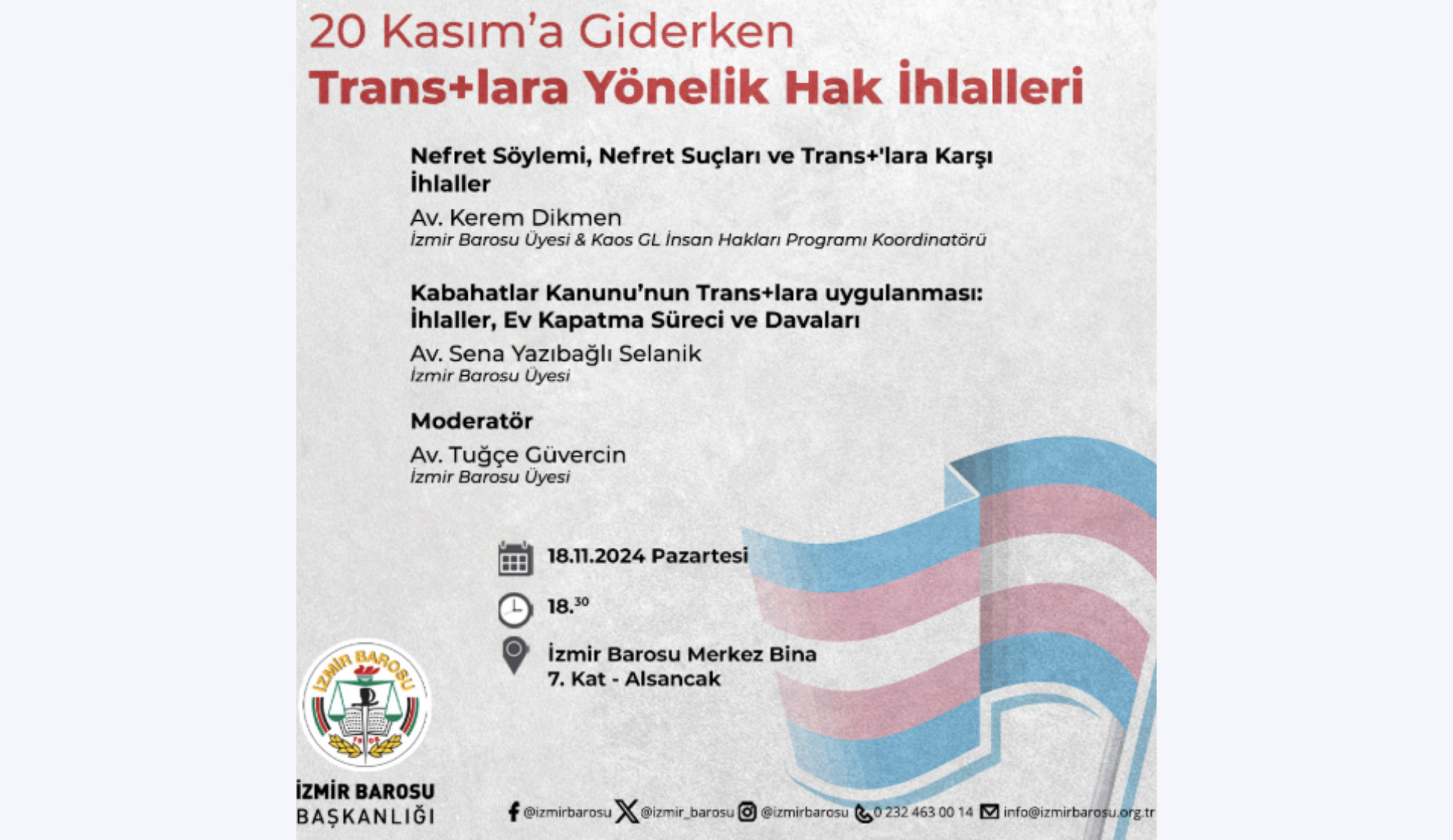 İzmir Barosu’ndan 20 Kasım etkinliği: “20 Kasım’a Giderken Trans+’lara Yönelik Hak İhlalleri” | Kaos GL - LGBTİ+ Haber Portalı Haber