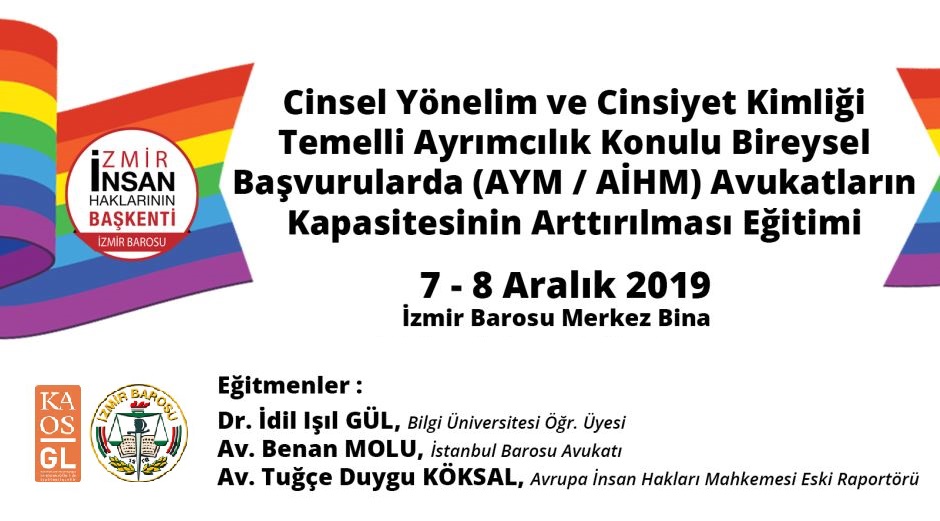 İzmir Barosu ve Kaos GL’den kapasite arttırma eğitimi Kaos GL - LGBTİ+ Haber Portalı