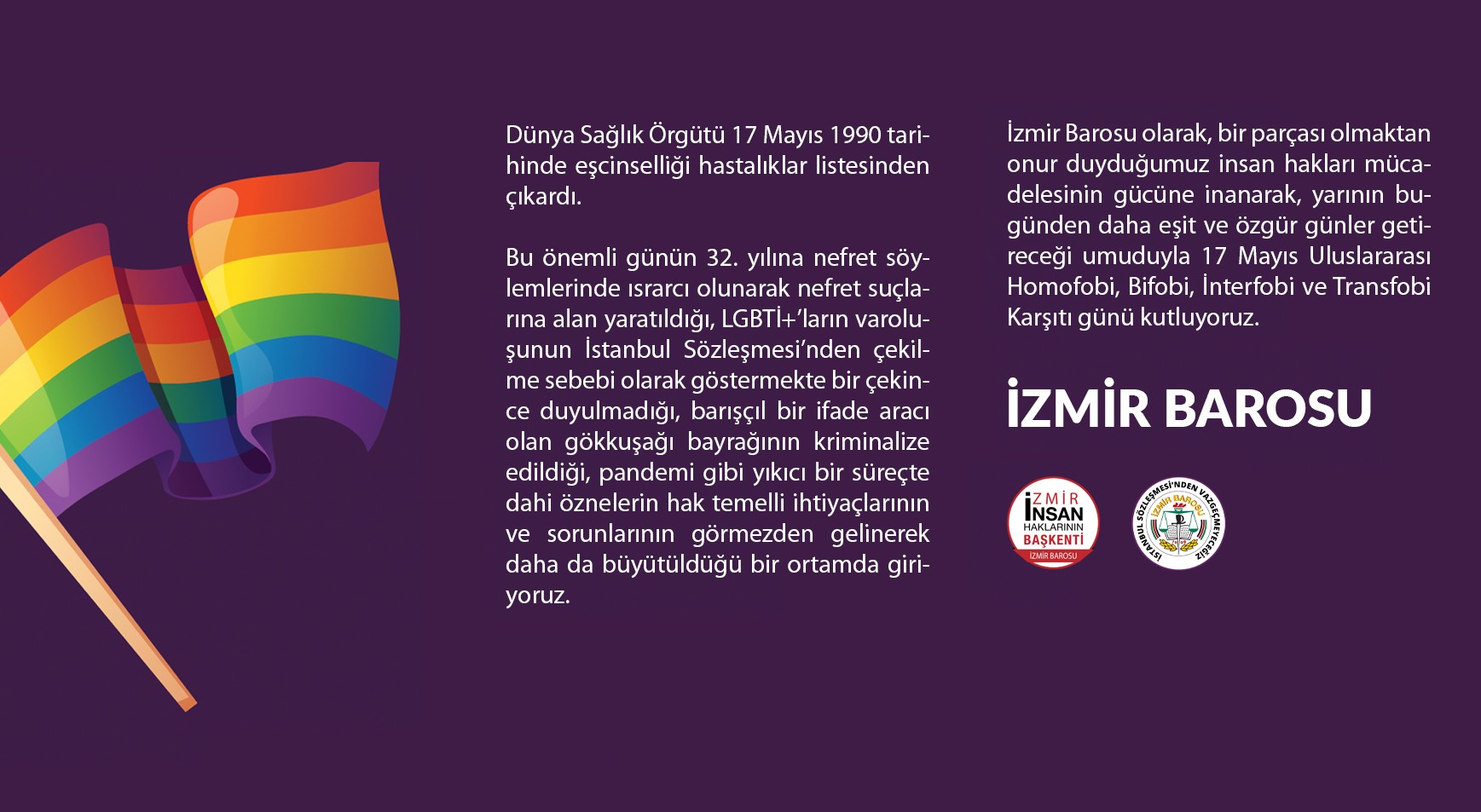 İzmir Barosu: “Yarının bugünden daha eşit ve özgür günler getireceği umuduyla” Kaos GL - LGBTİ+ Haber Portalı