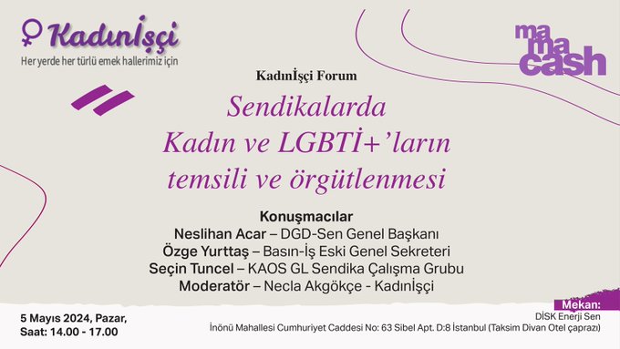 Kadın İşçi, “Sendikalarda Kadınların ve LGBTİ+’ların Temsili ve Örgütlenmesi Forumu" düzenliyor! Kaos GL - LGBTİ+ Haber Portalı