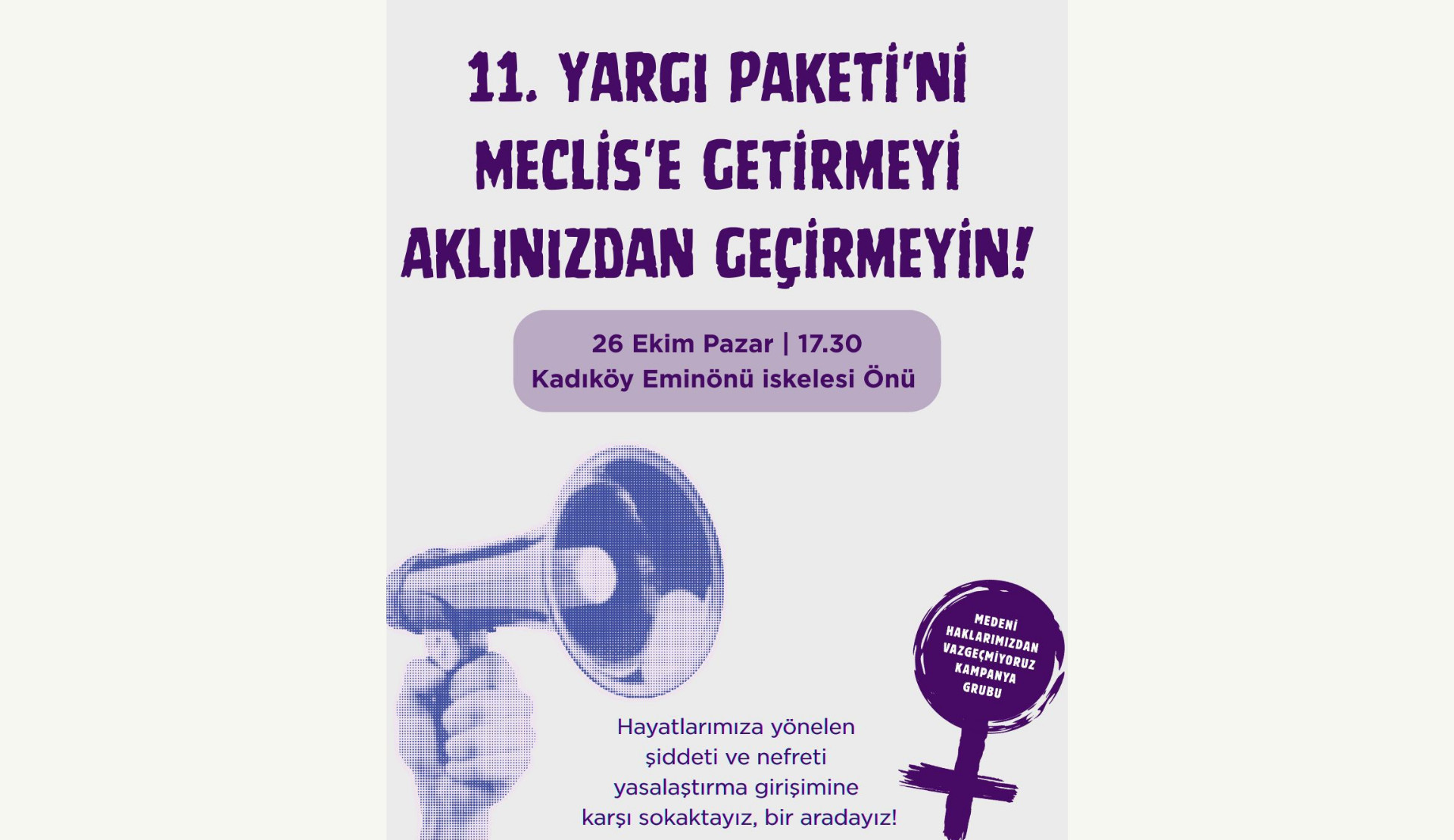 Kadın ve feminist örgütlerden 11. Yargı Paketi’ne karşı eylem çağrısı Kaos GL - LGBTİ+ Haber Portalı