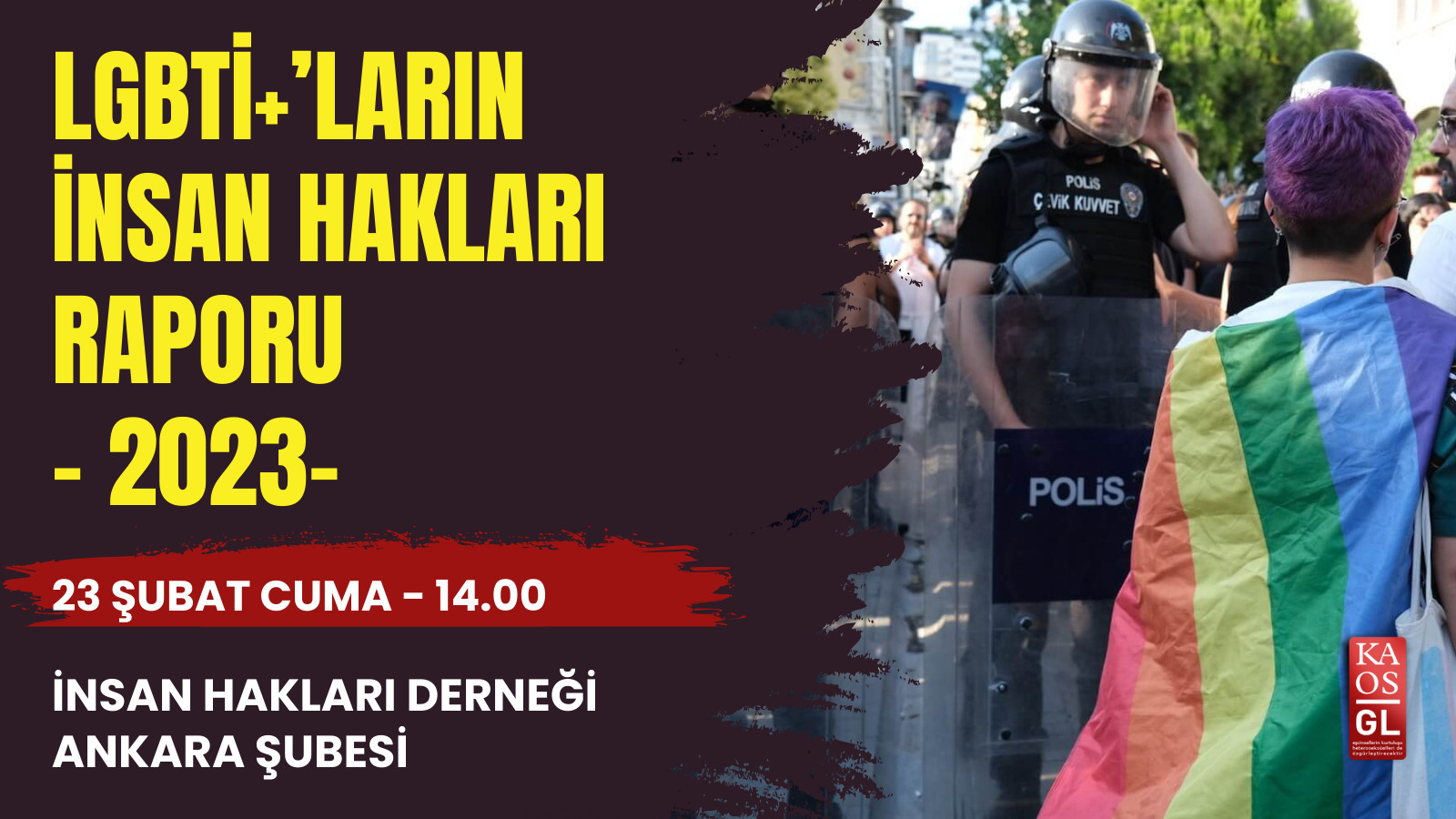 Kaos GL, 2023 LGBTİ+’ların insan hakları raporunu açıklıyor Kaos GL - LGBTİ+ Haber Portalı