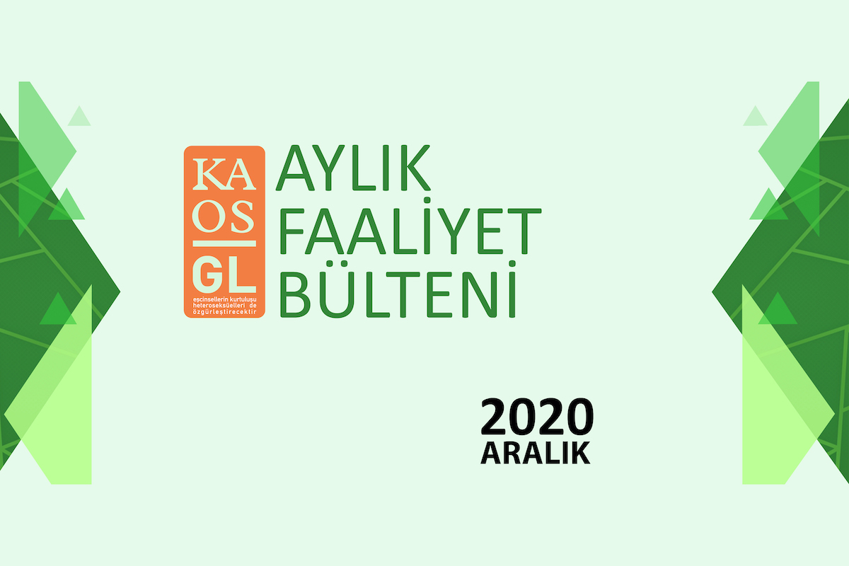 Kaos GL Aralık 2020 faaliyetleri… Kaos GL - LGBTİ+ Haber Portalı