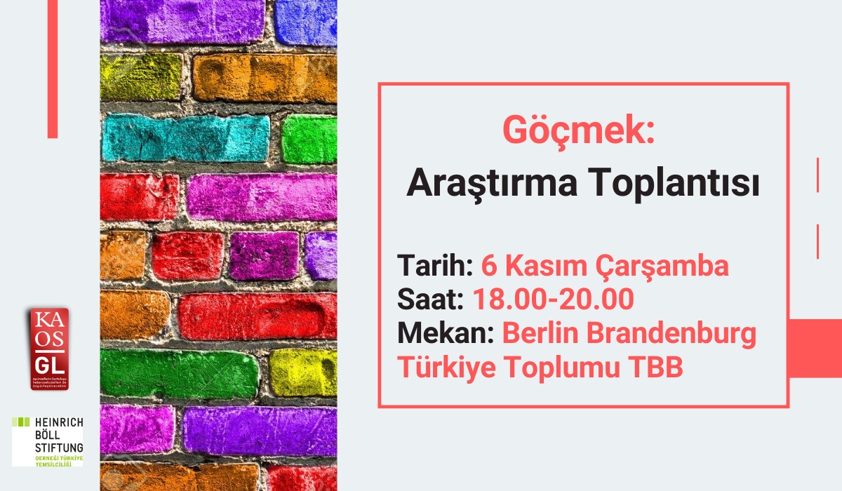Kaos GL’den Berlin’de Türkiye’de LGBTİ+ hakları ve göç üzerine araştırma toplantısı Kaos GL - LGBTİ+ Haber Portalı