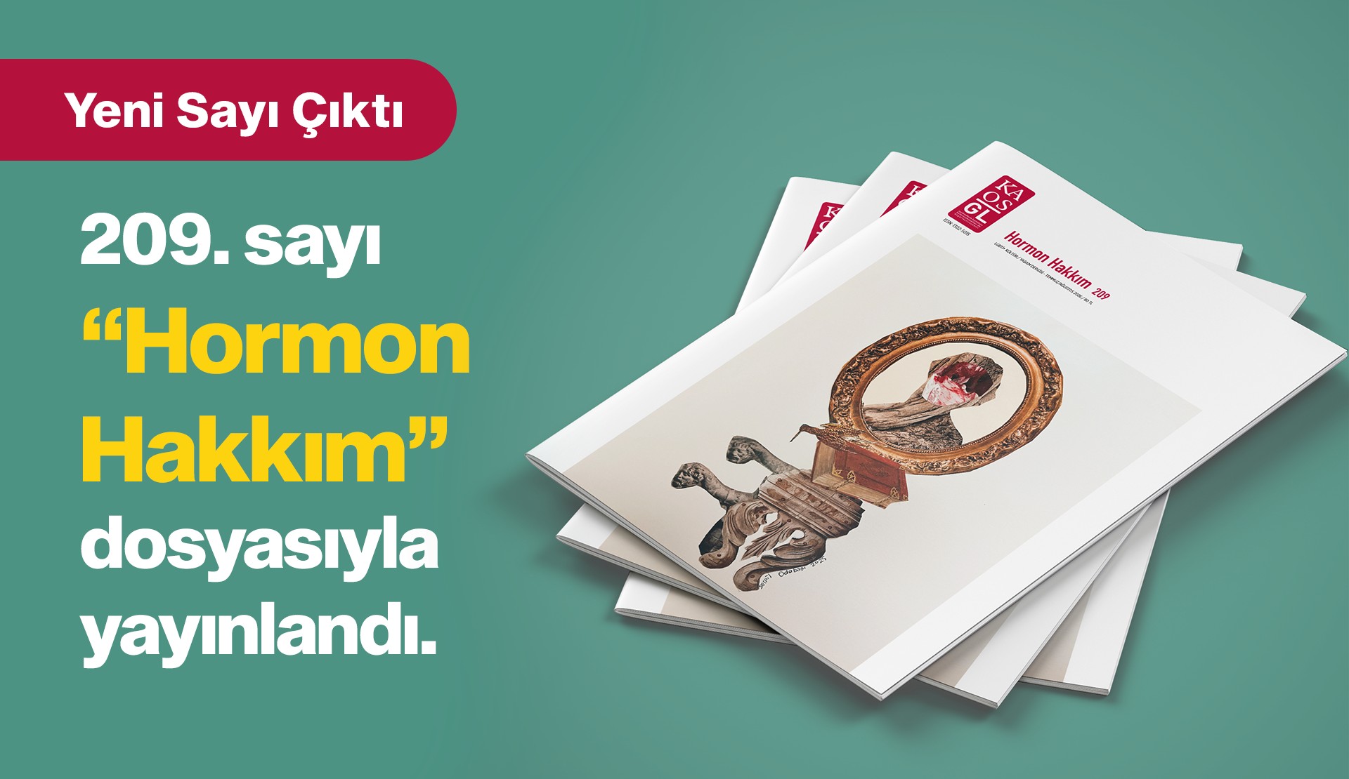 Kaos GL dergisinin "Hormon Hakkım" sayısı çıktı! | Kaos GL - LGBTİ+ Haber Portalı Haber
