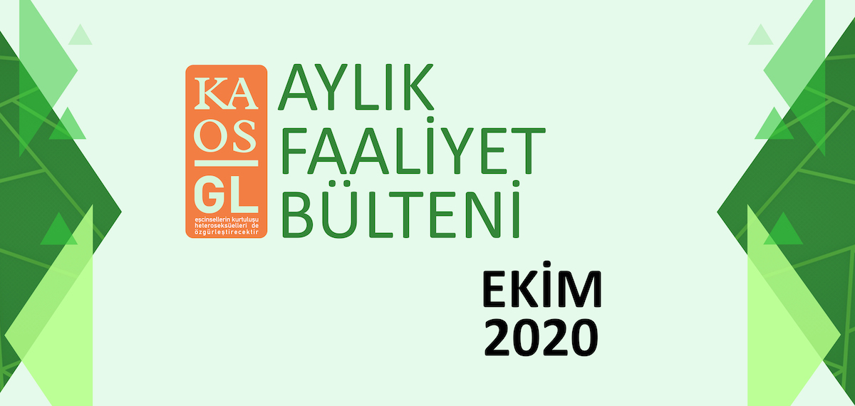 Kaos GL Ekim 2020 faaliyetleri… Kaos GL - LGBTİ+ Haber Portalı