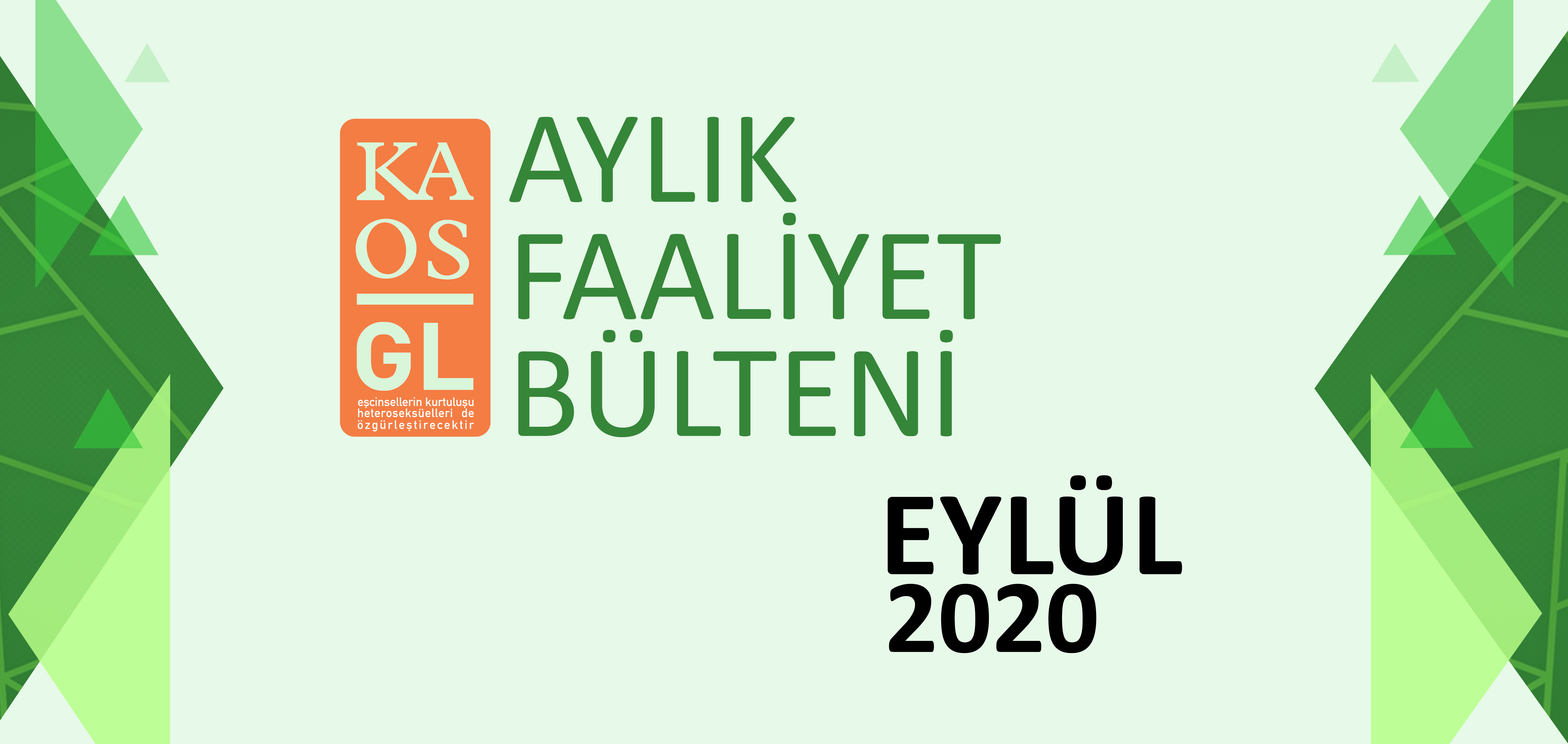 Kaos GL Eylül 2020 faaliyetleri… Kaos GL - LGBTİ+ Haber Portalı