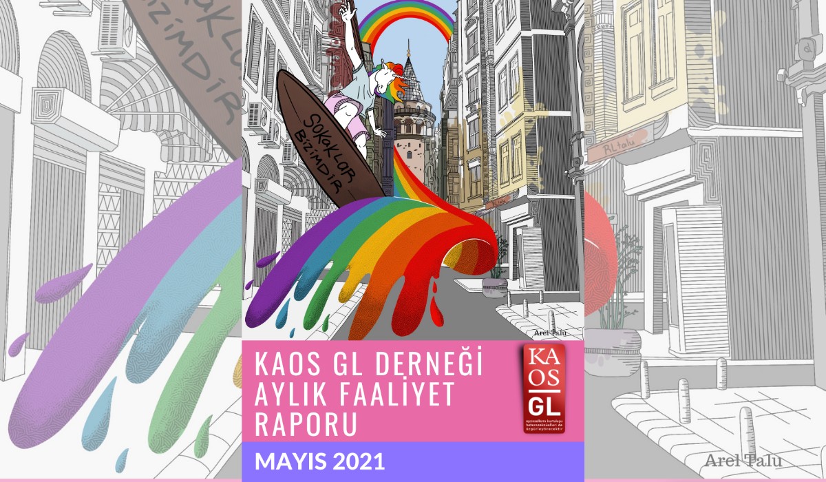 Kaos GL Mayıs’ta ne yaptı? | Kaos GL - LGBTİ+ Haber Portalı