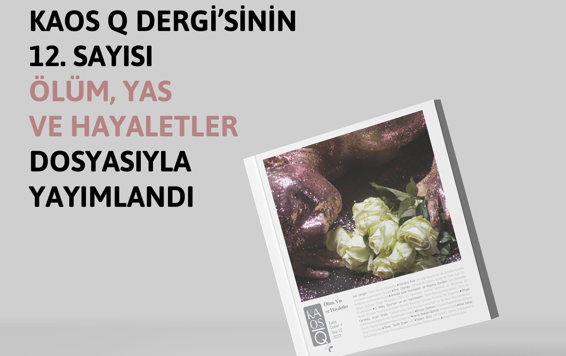 KaosQ+ 12. sayısı çıktı: Ölüm, yas ve hayaletler Kaos GL - LGBTİ+ Haber Portalı