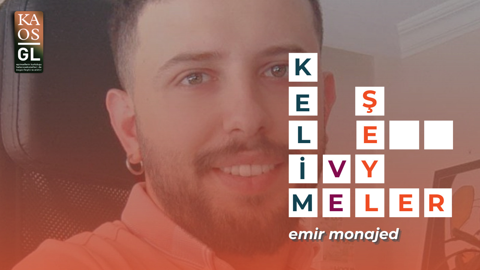 Kelimeler ve Şeyler: Emir Monajed | Kaos GL - LGBTİ+ Haber Portalı Haber
