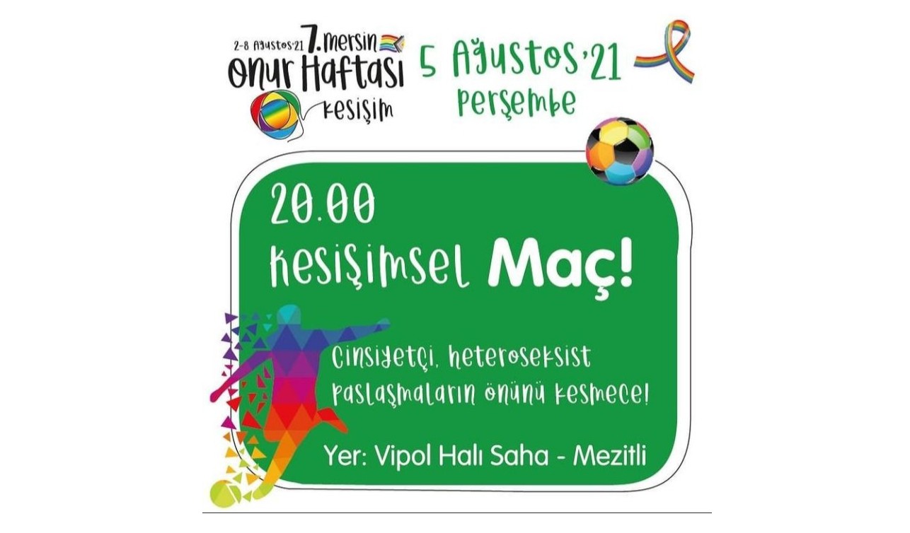 “Kesişimsel Maç” 7. Mersin Onur Haftası’nda Kaos GL - LGBTİ+ Haber Portalı