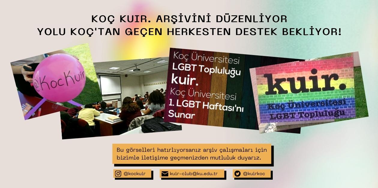 Koç KUİR, arşivini düzenliyor: “Yolu Koç’tan geçen herkesten destek bekliyoruz!” | Kaos GL - LGBTİ+ Haber Portalı Haber