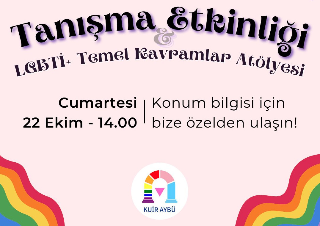 Kuir AYBÜ’den LGBTİ+ Temel Kavramlar Atölyesi Kaos GL - LGBTİ+ Haber Portalı