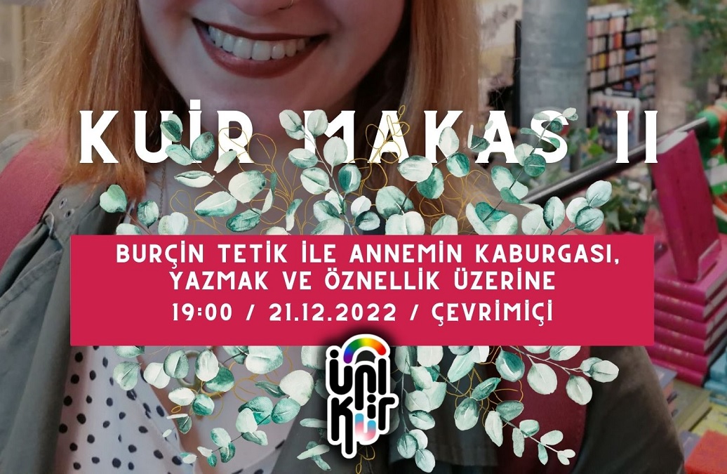 Kuir Makas II: Burçin Tetik Kaos GL - LGBTİ+ Haber Portalı
