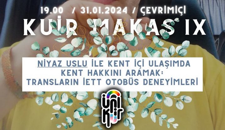 Kuir Makas IX: Kent İçi Ulaşımda Kent Hakkını Aramak: Transların İETT Otobüs Deneyimleri Kaos GL - LGBTİ+ Haber Portalı