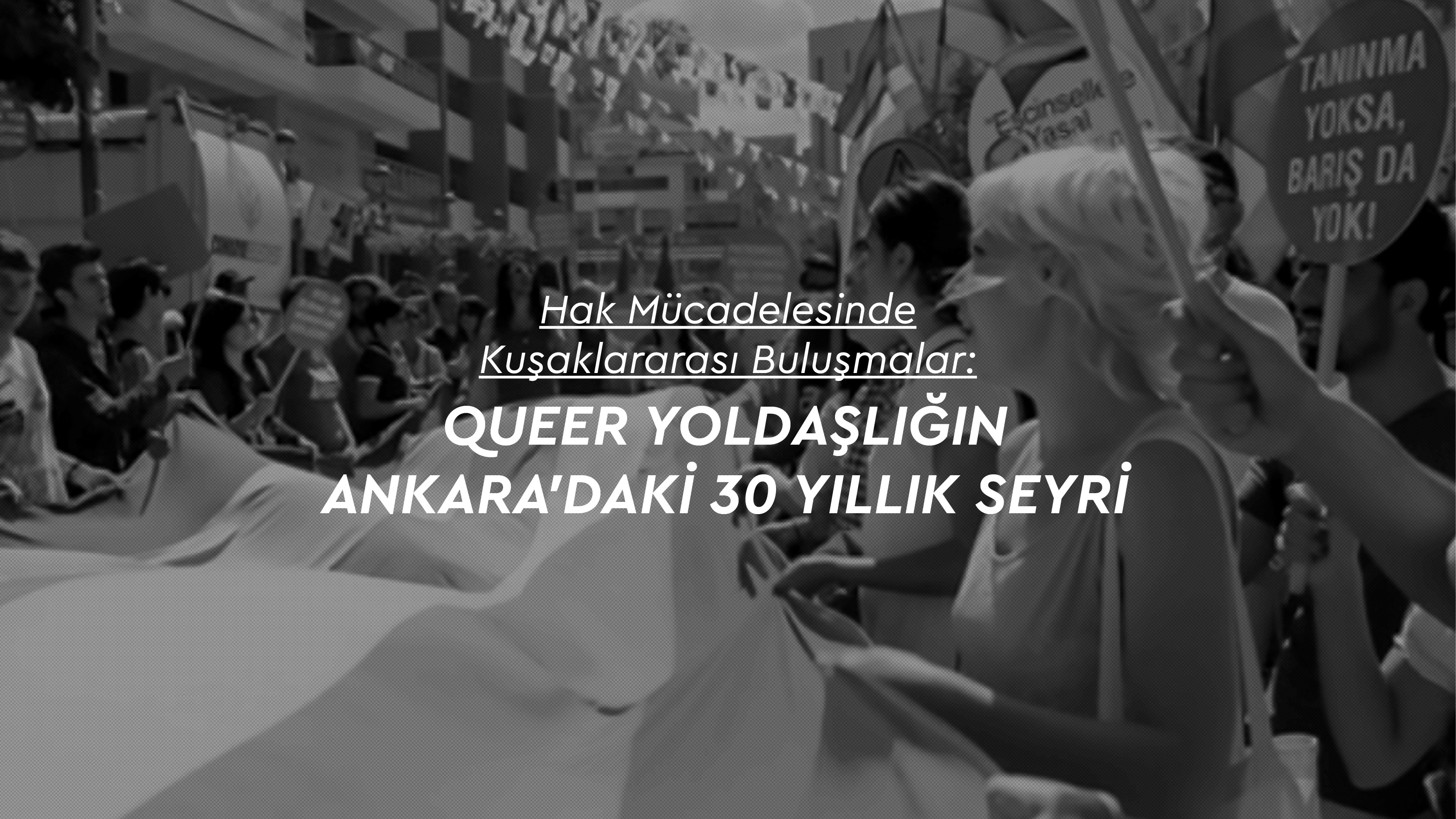 “Kuşaklararası Buluşmalar” serisinin son toplantısı: Queer Yoldaşlığın Ankara'daki 30 Yıllık Seyri Kaos GL - LGBTİ+ Haber Portalı