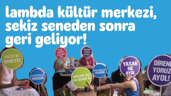 Lambda Kültür Merkezi geri geliyor! Kaos GL - LGBTİ+ Haber Portalı