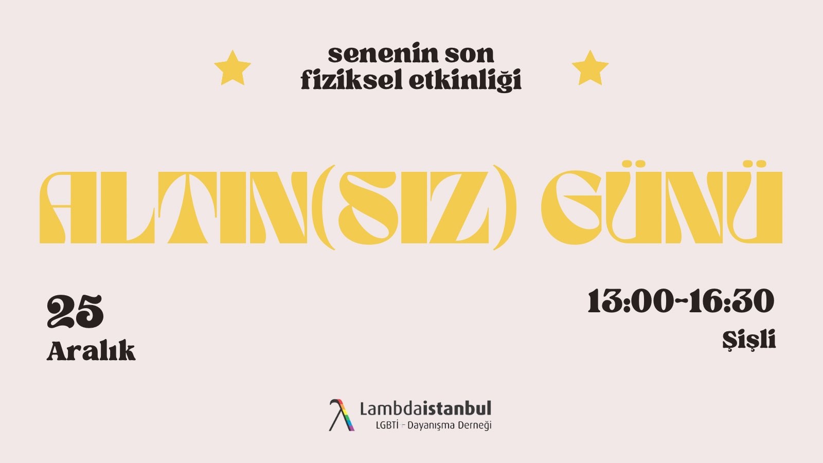 Lambdaistanbul, Altın(sız) Günü’nde buluşmaya çağırıyor Kaos GL - LGBTİ+ Haber Portalı