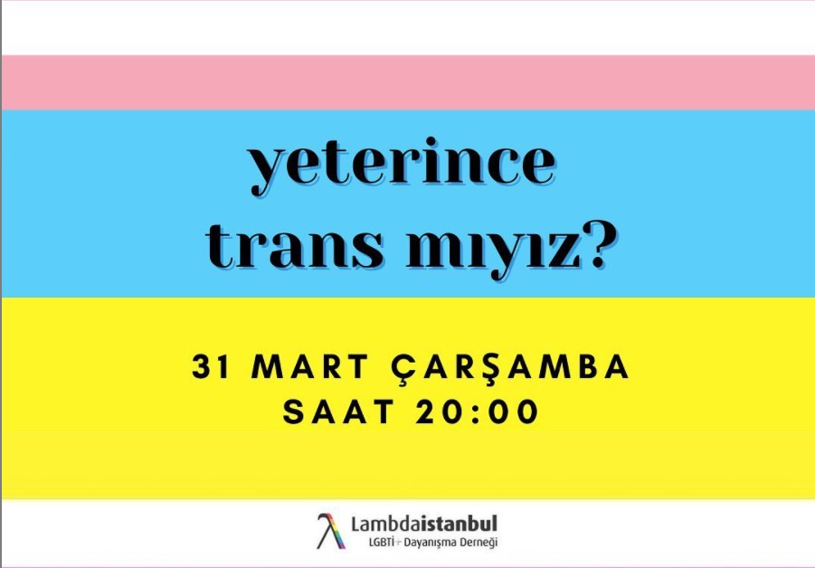 Lambdaistanbul’dan “Yeterince trans mıyız?” buluşması Kaos GL - LGBTİ+ Haber Portalı