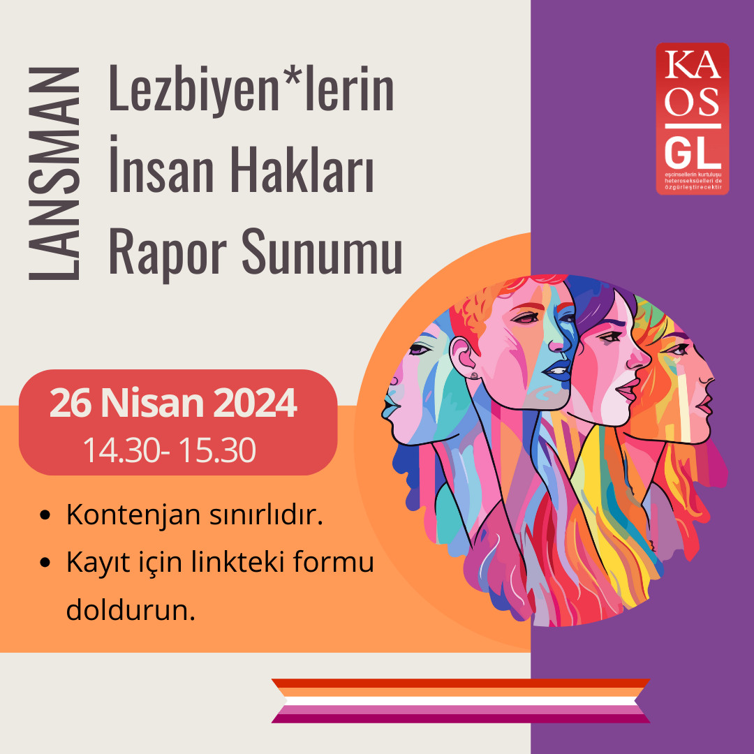 Lezbiyen*lerin İnsan Hakları Rapor Sunumu 26 Nisan’da! Kaos GL - LGBTİ+ Haber Portalı
