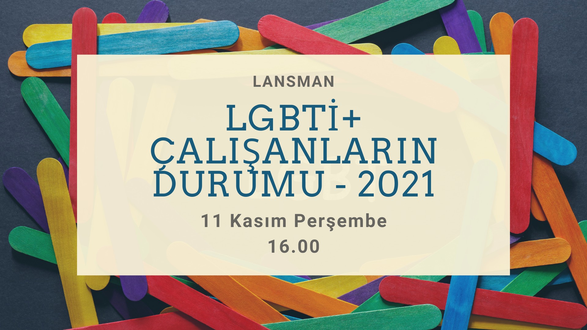 LGBTİ+ Çalışanların Durumu raporları 11 Kasım’da açıklanacak Kaos GL - LGBTİ+ Haber Portalı