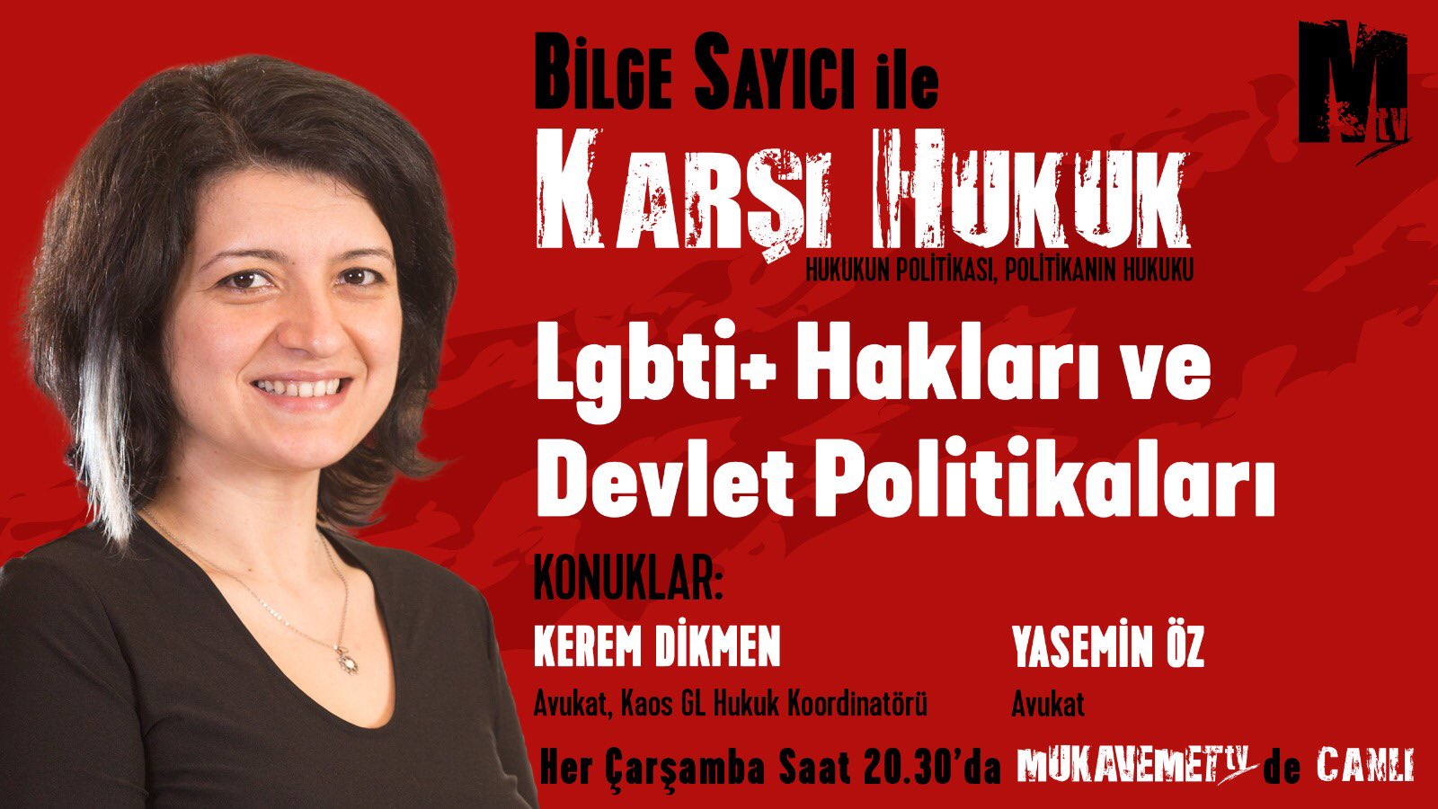 LGBTİ+ hakları ve devlet politikaları Mukavemet TV’de konuşulacak Kaos GL - LGBTİ+ Haber Portalı