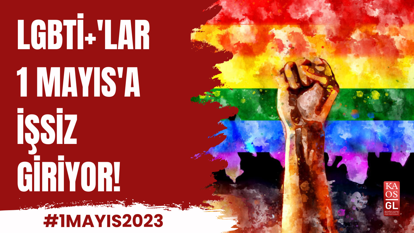 LGBTİ+’lar 1 Mayıs’a işsiz girdi! Kaos GL - LGBTİ+ Haber Portalı