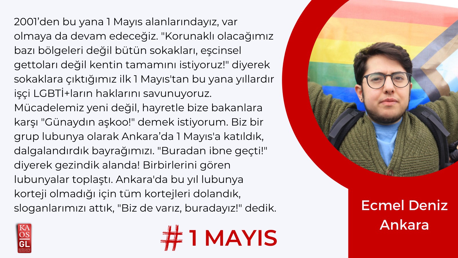 LGBTİ+’lar 1 Mayıs alanlarından bildiriyor: Mücadelemiz yeni değil, günaydın aşko! Kaos GL - LGBTİ+ Haber Portalı