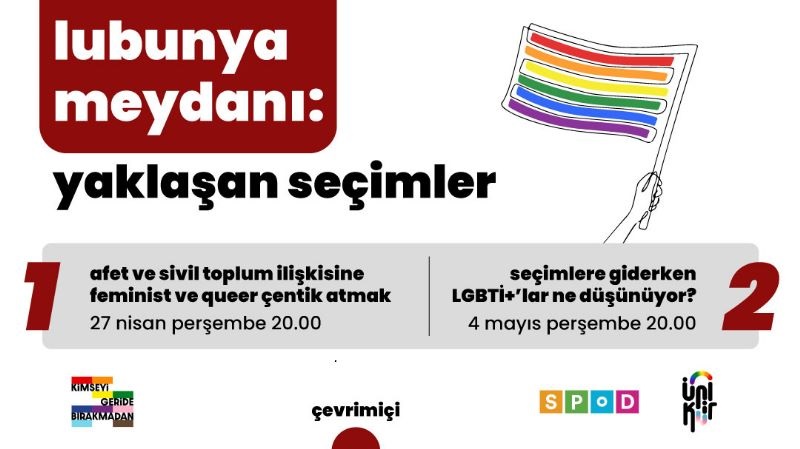 “Lubunya Meydanı: Yaklaşan Seçimler” 27 Nisan ve 4 Mayıs’ta Kaos GL - LGBTİ+ Haber Portalı
