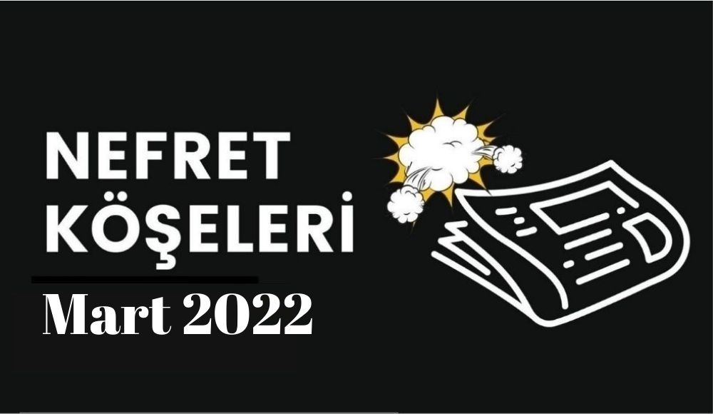 Mart ayının homofobik nefret “köşe”leri | Kaos GL - LGBTİ+ Haber Portalı