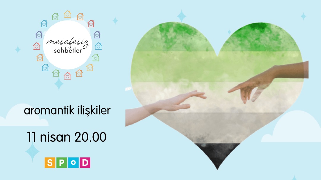 Mesafesiz Sohbetler’de bu hafta: Aromantik ilişkiler Kaos GL - LGBTİ+ Haber Portalı