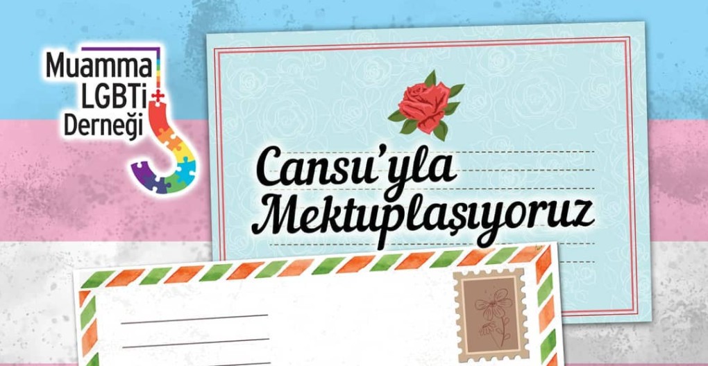 Muamma: Trans mahpus arkadaşımız Cansu’ya mektup yazıyoruz! Kaos GL - LGBTİ+ Haber Portalı