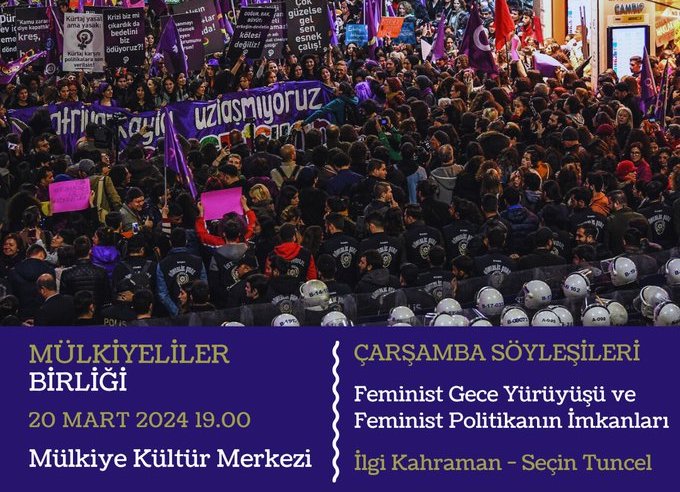 Mülkiyeliler Birliği’nin Çarşamba Söyleşileri’nde "Feminist Gece Yürüyüşü ve Feminist Politika’nın İmkanları" konuşulacak Kaos GL - LGBTİ+ Haber Portalı