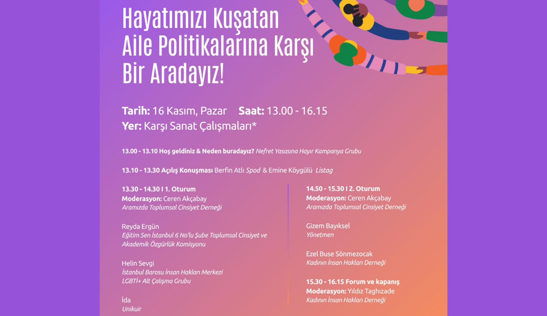 Nefret Yasasına Hayır Kampanya Grubu’ndan “Nefretin Yasalaşmasına Hayır! Hayatımızı Kuşatan Aile Politikalarına Karşı Bir Aradayız!” paneli | Kaos GL - LGBTİ+ Haber Portalı Haber