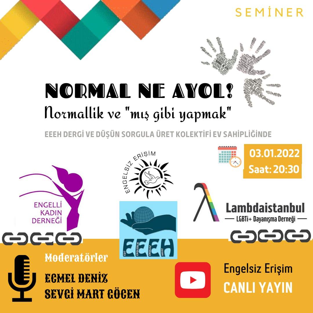 “Normallik ve mış gibi yapmak” bu akşam! | Kaos GL - LGBTİ+ Haber Portalı