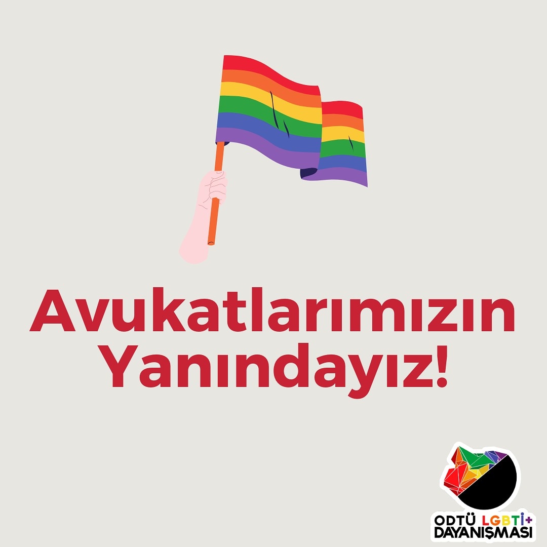 ODTÜ LGBTİ+ Dayanışması: #AvukatımınYanındayım Kaos GL - LGBTİ+ Haber Portalı
