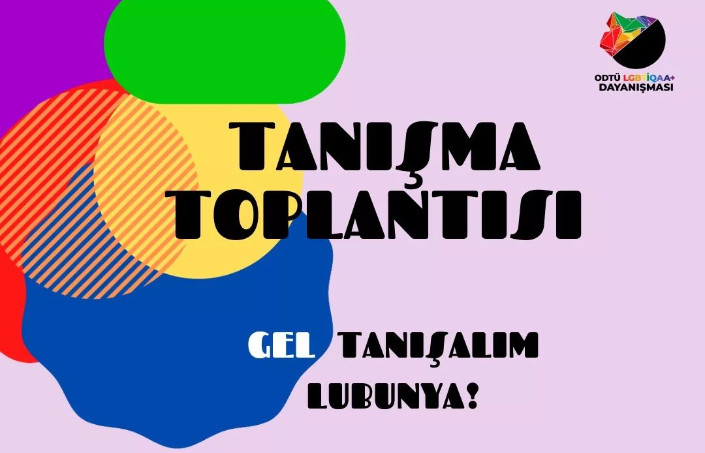ODTÜ LGBTİ+ tanışmaya çağıyor Kaos GL - LGBTİ+ Haber Portalı