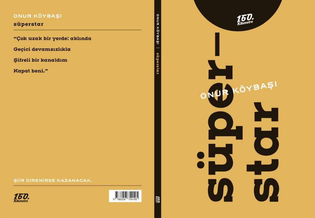 Onur Köybaşı’nın yeni şiir kitabı “Süperstar” çıktı Kaos GL - LGBTİ+ Haber Portalı