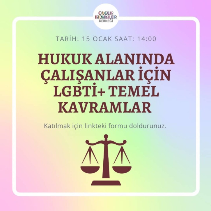 Özgür Renkler’den avukatlara “LGBTİ+ Temel Kavramlar” etkinliği Kaos GL - LGBTİ+ Haber Portalı