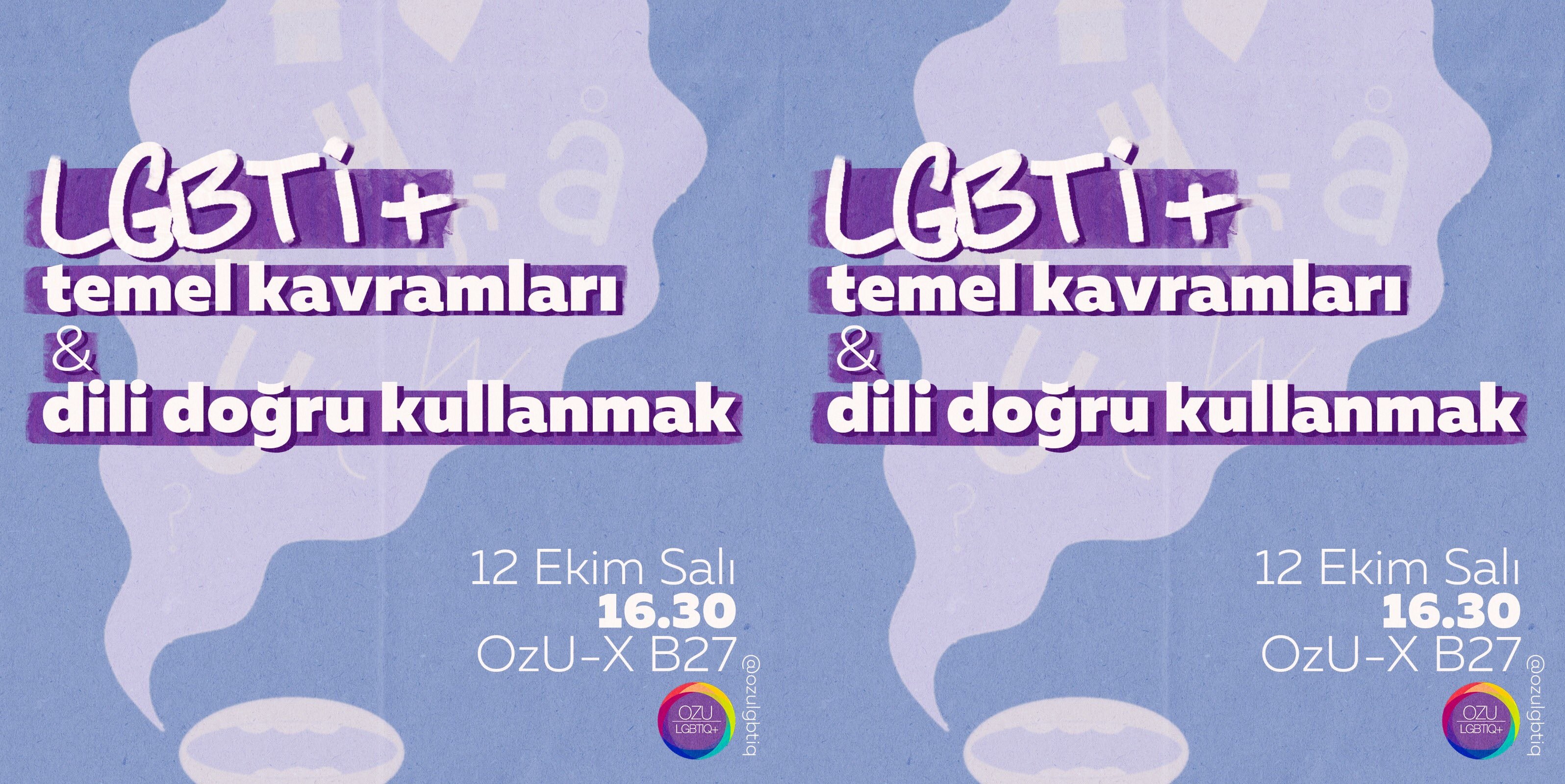 Özyeğin LGBTİ+’dan “LGBTİ+ Temel Kavramlar & Dili Doğru Kullanmak” atölyesi Kaos GL - LGBTİ+ Haber Portalı