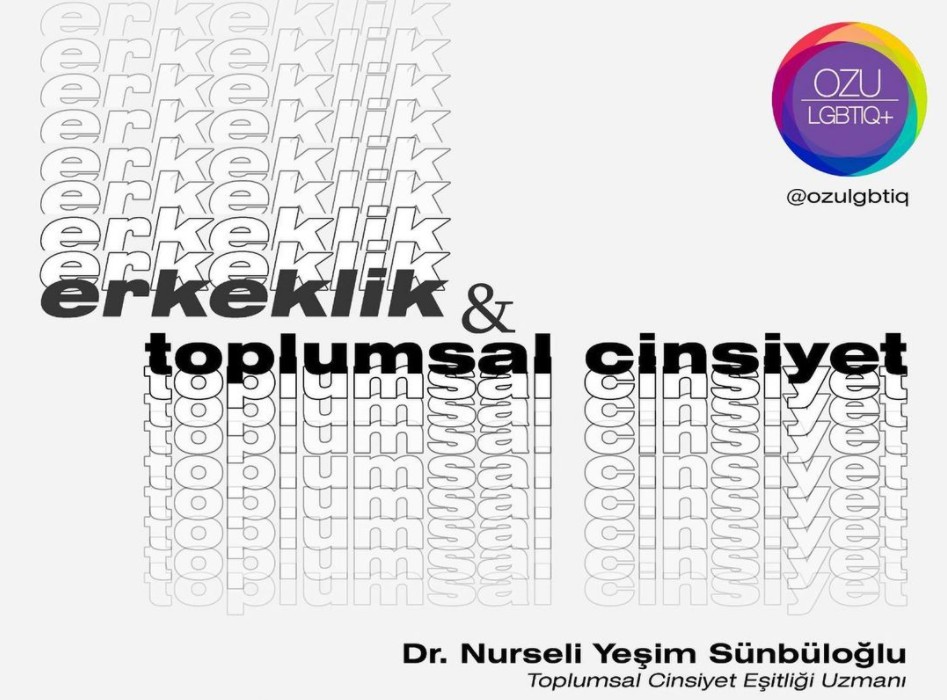 Özyeğin LGBTİQ+, “Erkeklik ve Toplumsal Cinsiyet” sunumuna çağırıyor Kaos GL - LGBTİ+ Haber Portalı