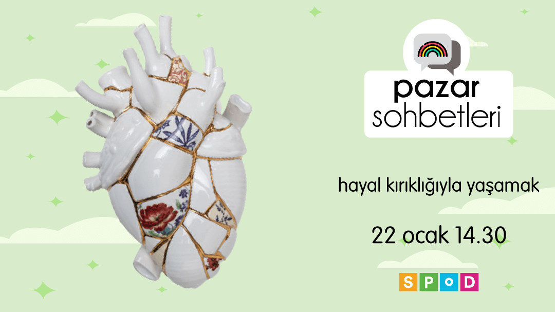 Pazar Sohbetleri’nde bu hafta: Hayal kırıklığıyla yaşamak Kaos GL - LGBTİ+ Haber Portalı