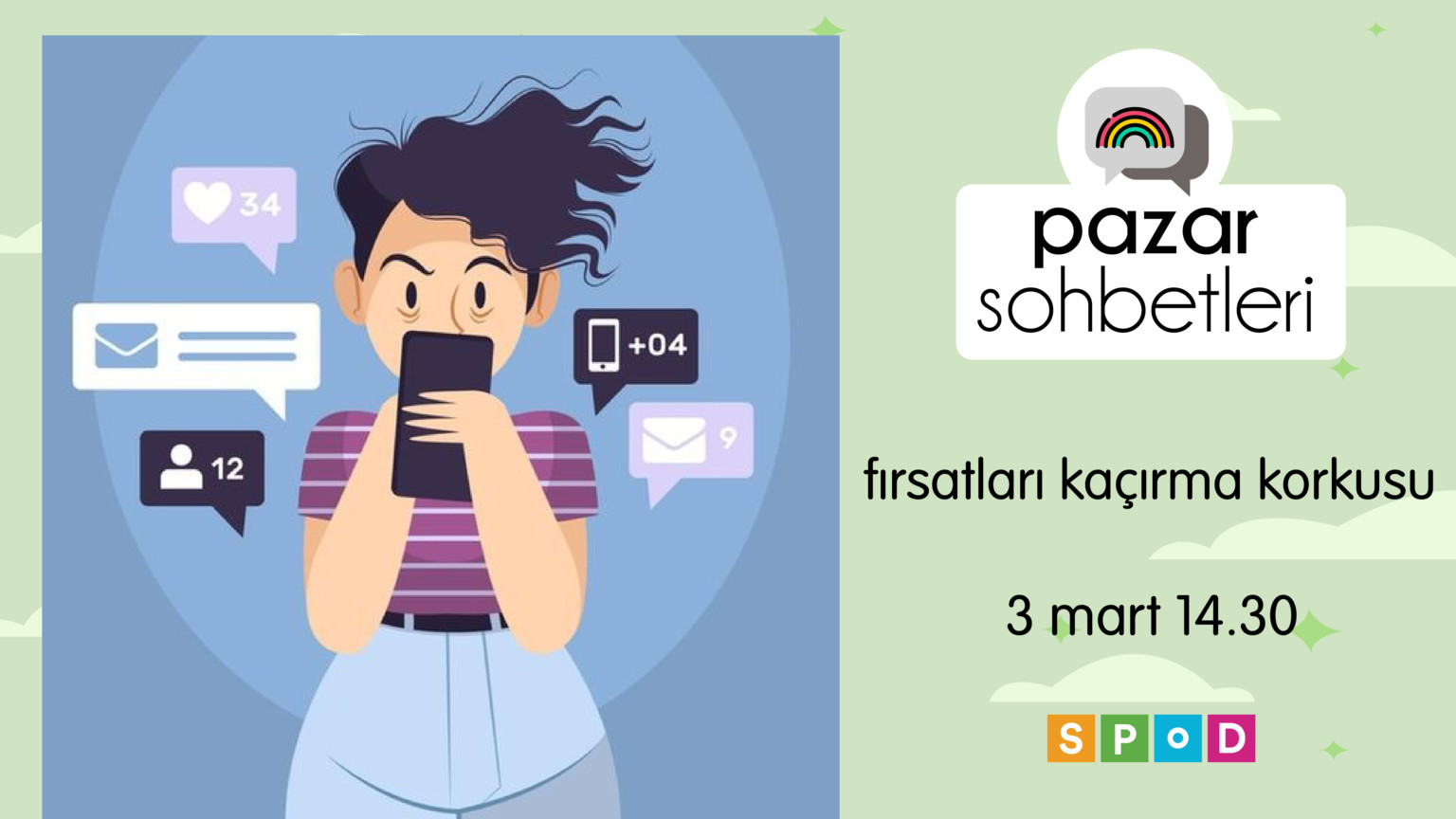 Pazar Sohbetlerinde bu hafta: Fırsatları Kaçırma Korkusu Kaos GL - LGBTİ+ Haber Portalı