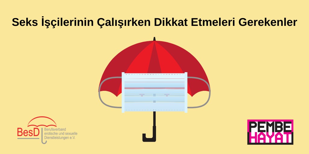 Pembe Hayat’tan seks işçilerinin çalışırken dikkat etmesi gerekenler listesi Kaos GL - LGBTİ+ Haber Portalı