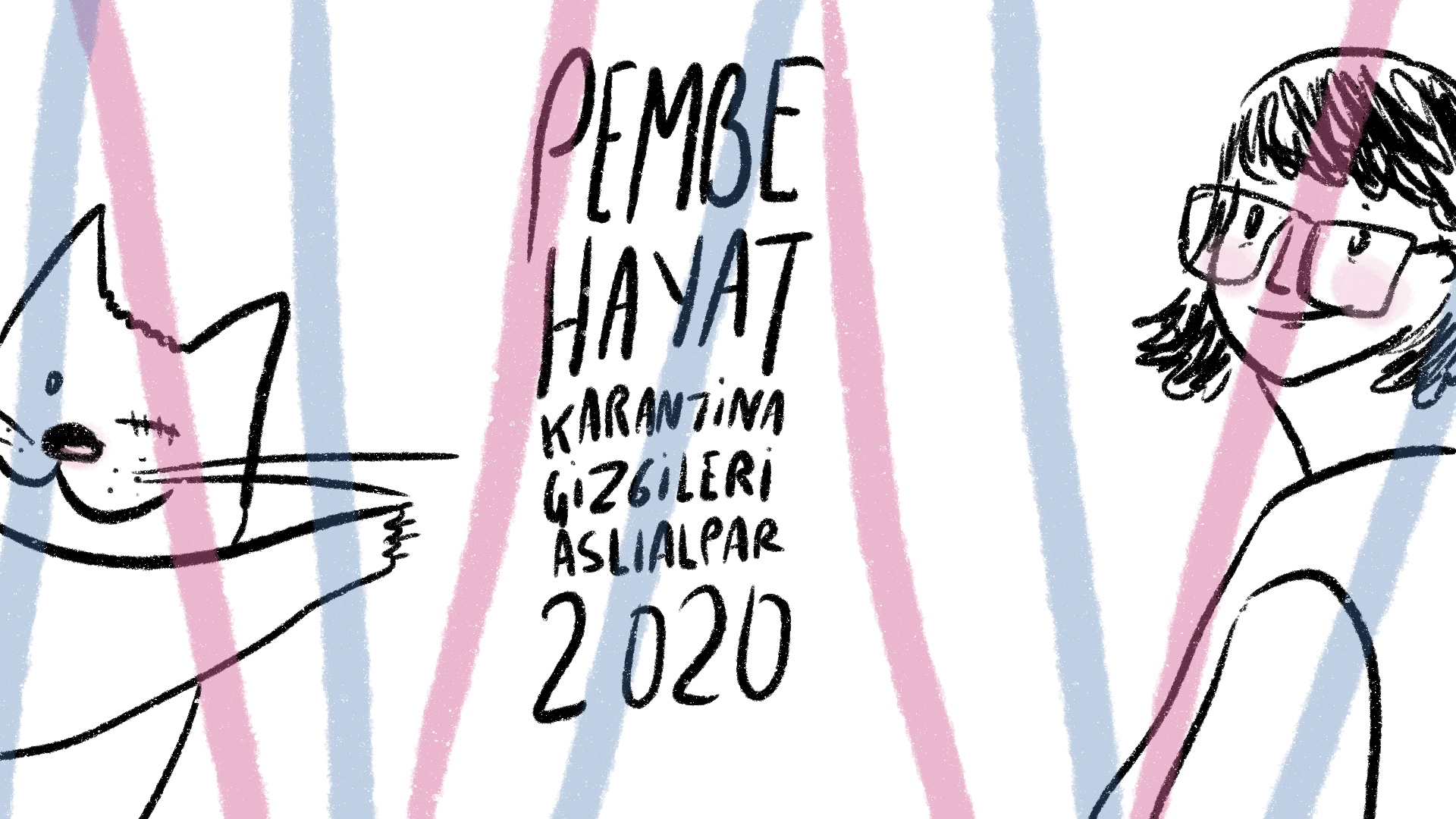Pembe Hayat’tan yeni program: Aslı Alpar ile karantina çizgileri Kaos GL - LGBTİ+ Haber Portalı