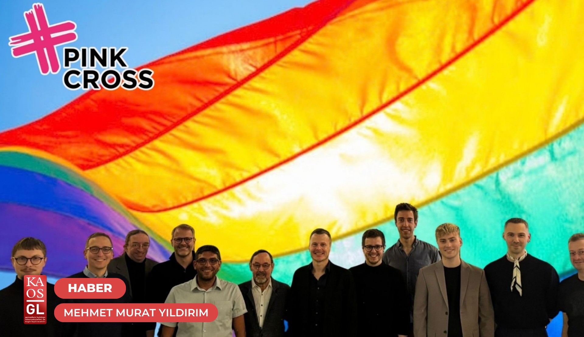 Pink Cross’tan Türkiye’deki LGBTİ+’larla dayanışma: “Biz ailelerin bir parçasıyız, biz bir aileyiz” Kaos GL - LGBTİ+ Haber Portalı