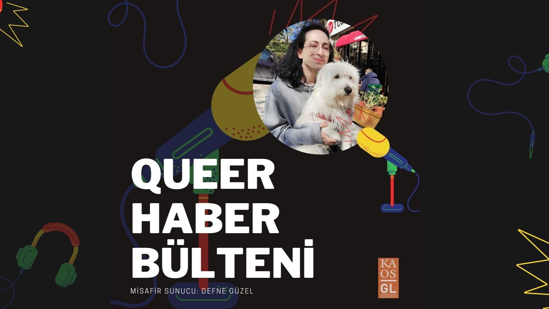 Podcast: 20-26 Mart Queer Haber Bülteni | Kaos GL - LGBTİ+ Haber Portalı